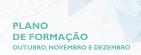 Calendarização das Ações de Formação – out., nov. e dez.